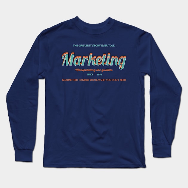 The anti-marketing dollar Long Sleeve T-Shirt by BenCowanArt